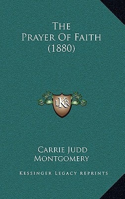 The Prayer Of Faith (1880)