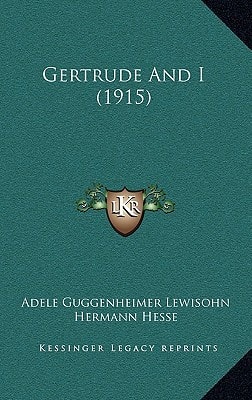 Gertrude And I (1915)