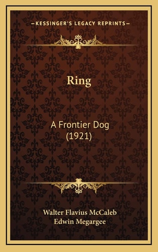 Ring: A Frontier Dog (1921)