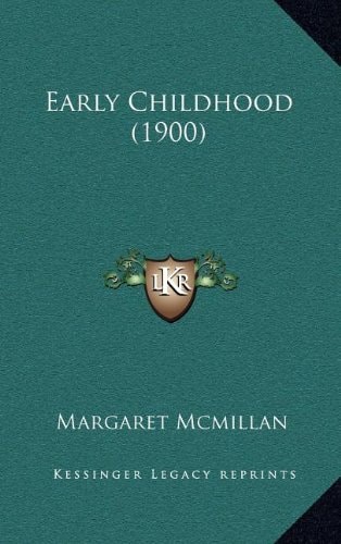 Early Childhood (1900)