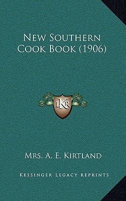 New Southern Cook Book (1906)