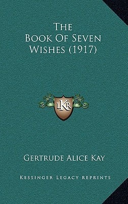 The Book Of Seven Wishes (1917)