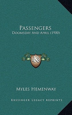 Passengers: Doomsday And April (1900)