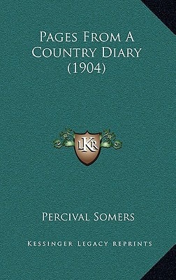 Pages From A Country Diary (1904)