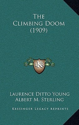The Climbing Doom (1909)