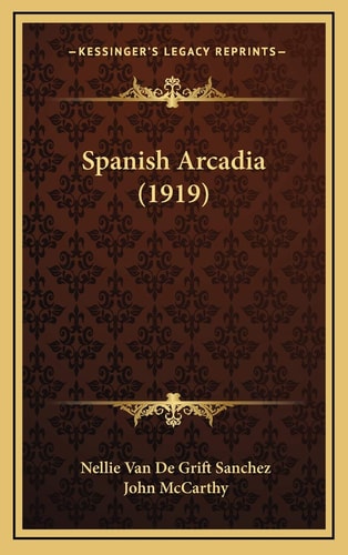 Spanish Arcadia (1919)