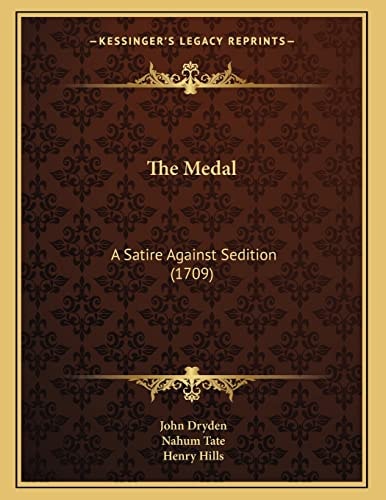The Medal: A Satire Against Sedition (1709)