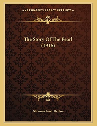 The Story Of The Pearl (1916)