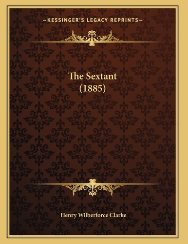 The Sextant (1885)
