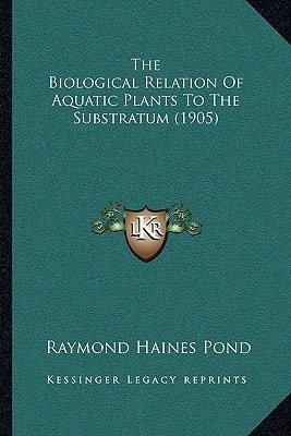 The Biological Relation Of Aquatic Plants To The Substratum (1905)