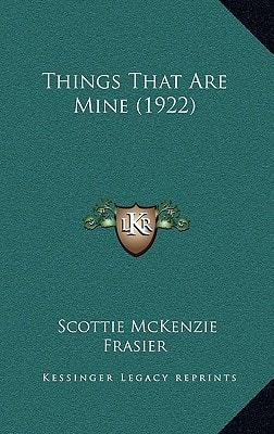 Things That Are Mine (1922)