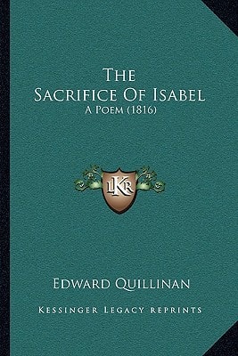 The Sacrifice Of Isabel: A Poem (1816)