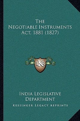 The Negotiable Instruments Act, 1881 (1827)