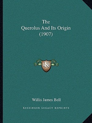The Querolus And Its Origin (1907)