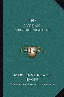 The Syrens: And Other Poems (1868)