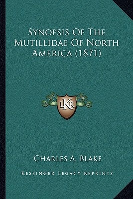 Synopsis Of The Mutillidae Of North America (1871)