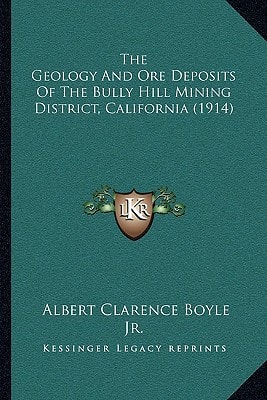 The Geology And Ore Deposits Of The Bully Hill Mining District, California (1914)