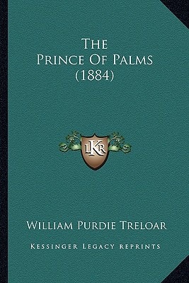 The Prince Of Palms (1884)