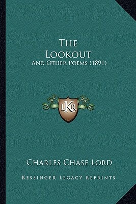 The Lookout: And Other Poems (1891)