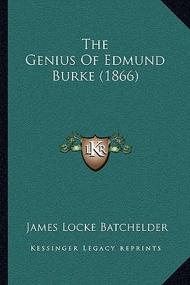 The Genius Of Edmund Burke (1866)