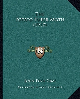 The Potato Tuber Moth (1917)