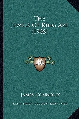 The Jewels Of King Art (1906)