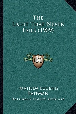 The Light That Never Fails (1909)