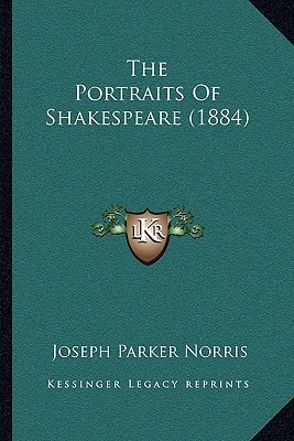 The Portraits Of Shakespeare (1884)