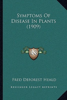 Symptoms Of Disease In Plants (1909)