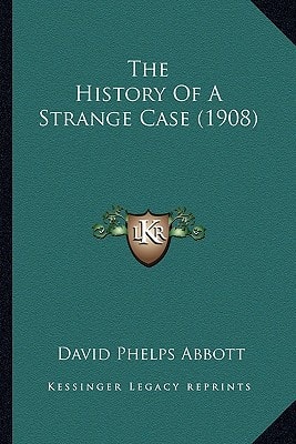 The History Of A Strange Case (1908)