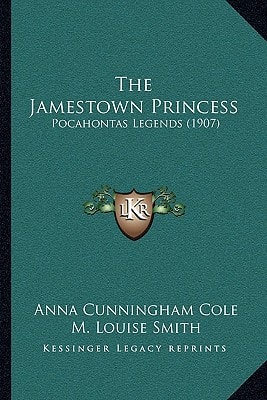 The Jamestown Princess: Pocahontas Legends (1907)
