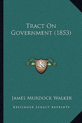 Tract On Government (1853)