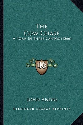 The Cow Chase: A Poem In Three Cantos (1866)