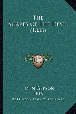 The Snares Of The Devil (1883)