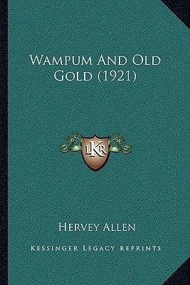 Wampum And Old Gold (1921)