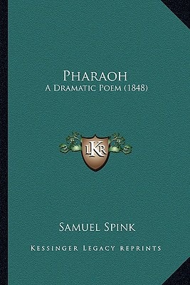 Pharaoh: A Dramatic Poem (1848)