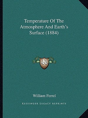 Temperature Of The Atmosphere And Earth's Surface (1884)