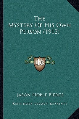 The Mystery Of His Own Person (1912)