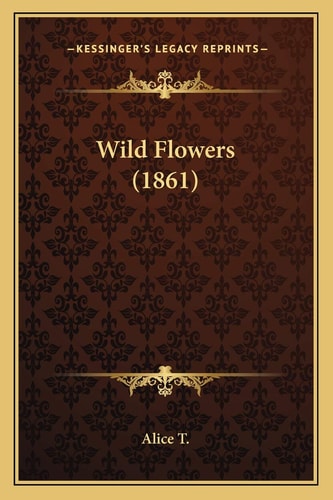 Wild Flowers (1861)