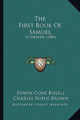 The First Book Of Samuel: In Hebrew (1884)