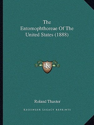 The Entomophthoreae Of The United States (1888)