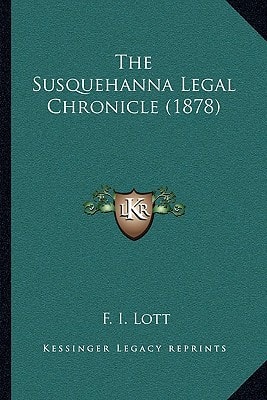 The Susquehanna Legal Chronicle (1878)