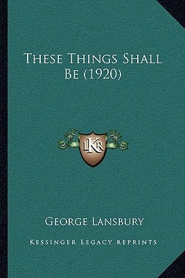 These Things Shall Be (1920)