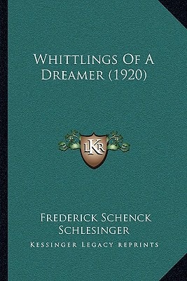 Whittlings Of A Dreamer (1920)