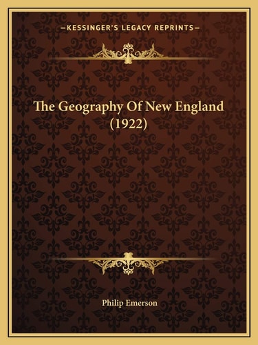 The Geography Of New England (1922)