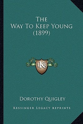 The Way To Keep Young (1899)