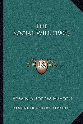 The Social Will (1909)