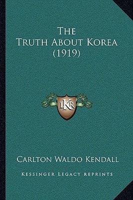 The Truth About Korea (1919)