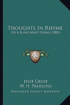 Thoughts In Rhyme: Or A Blind Man's Poems (1883)