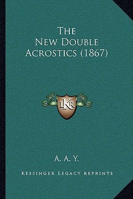 The New Double Acrostics (1867)
